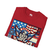 Load image into Gallery viewer, No Days Off Patriotic T-Shirt