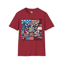 Load image into Gallery viewer, No Days Off Patriotic T-Shirt