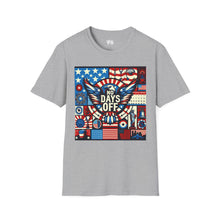 Load image into Gallery viewer, No Days Off Patriotic T-Shirt