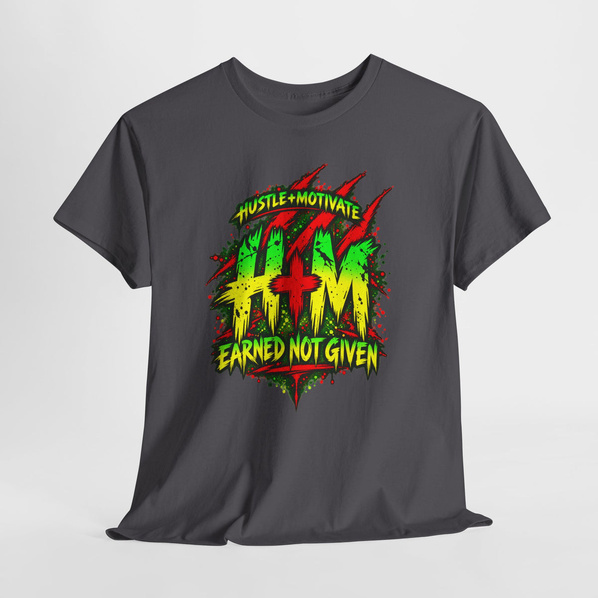 Hustle + Motivate "Earned Not Given" T-Shirt