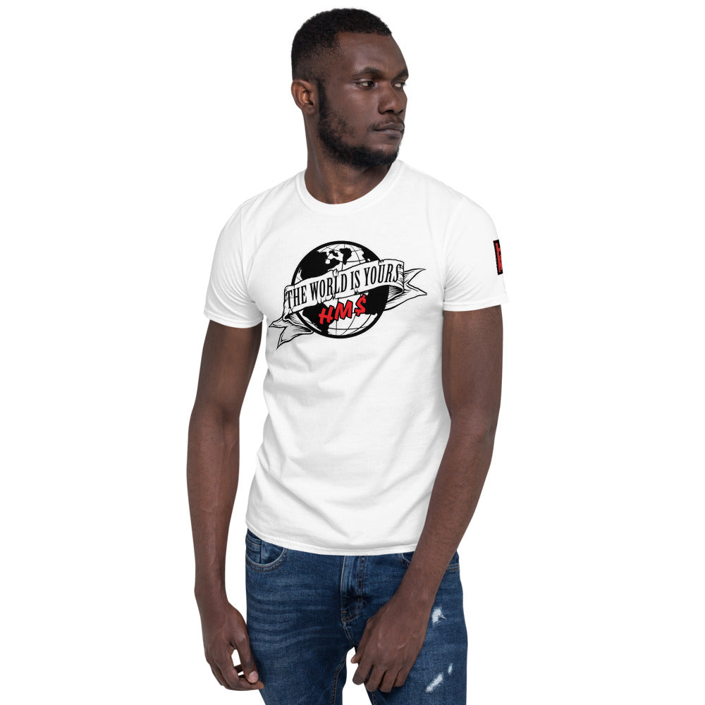 The World is Yours HM$ T-Shirt