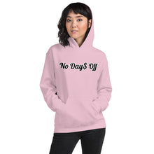Load image into Gallery viewer, No Day$ Off Hoodie
